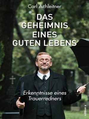 cover image of Das Geheimnis eines guten Lebens